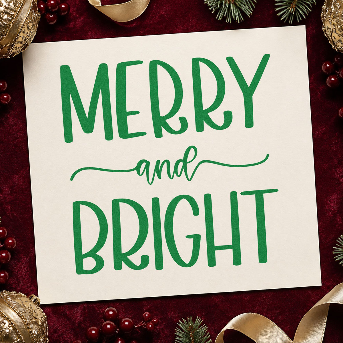 Merry And Bright Simple craft stamp imprinted in green ink on paper, a design suited to framed transom panel.