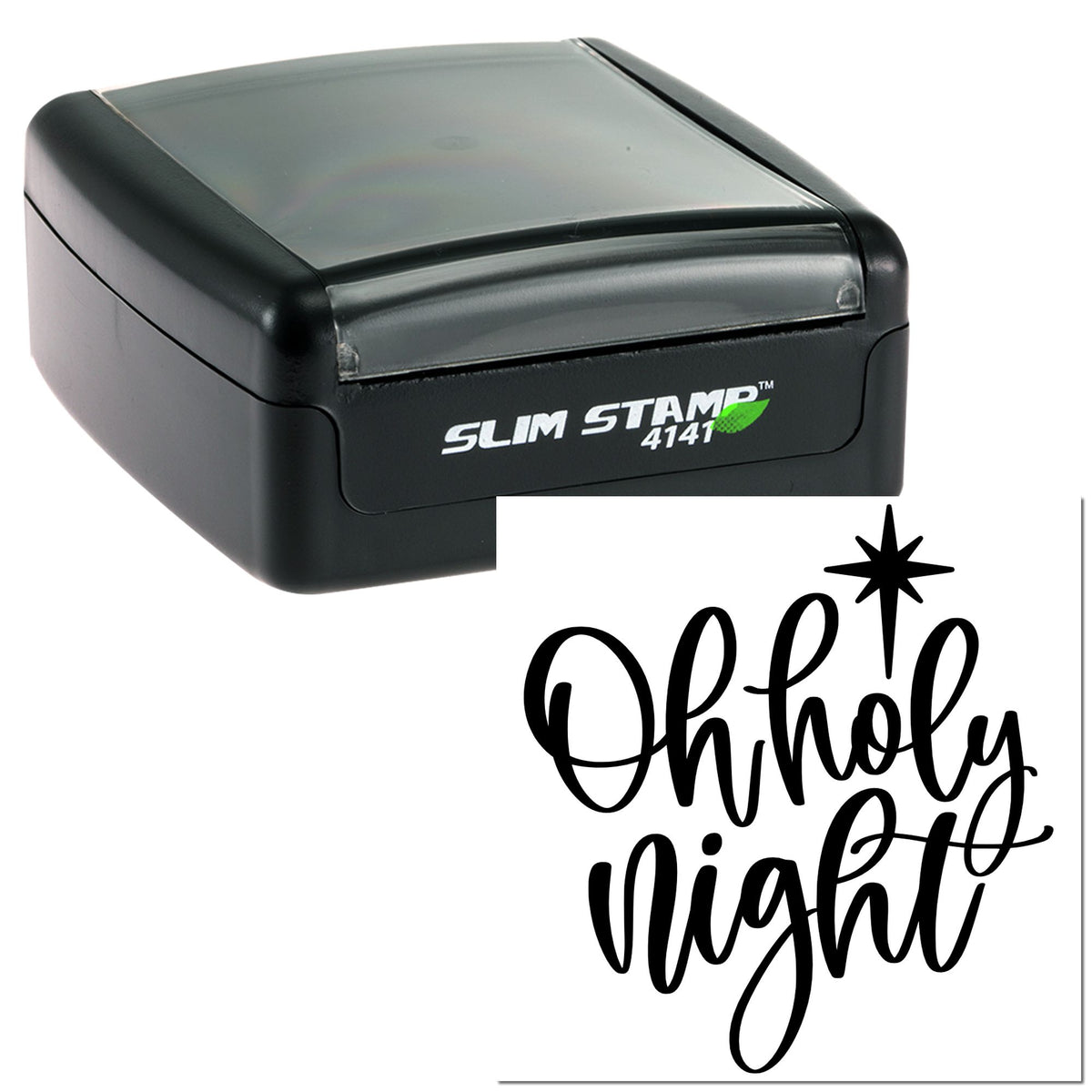 Black Slim Stamp 4141 self-inking stamp with Oh holy night script seal design on white background