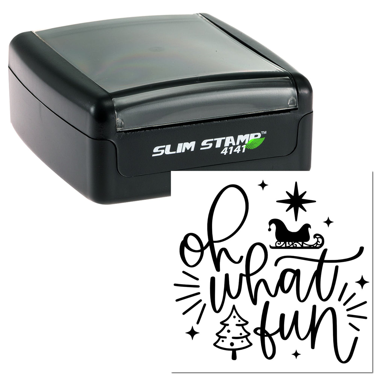 Black Slim Stamp self-inking stamp with festive white seal design reading Oh what fun and holiday icons.
