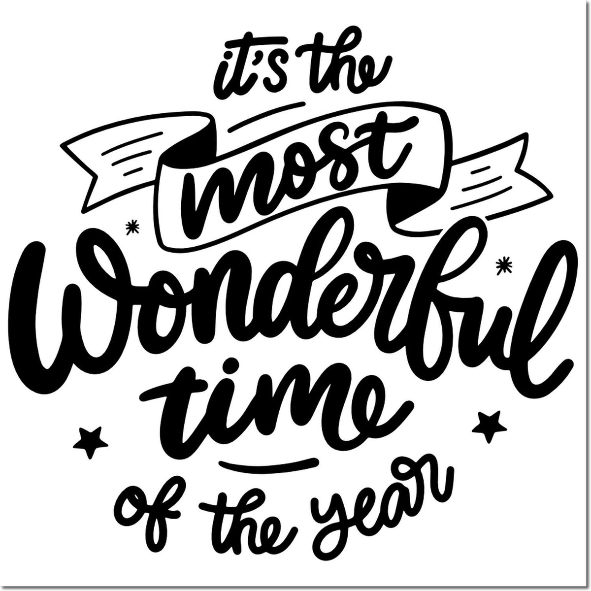 Black holiday stamp and seal design reading its the most wonderful time of the year with ribbon banner and stars.