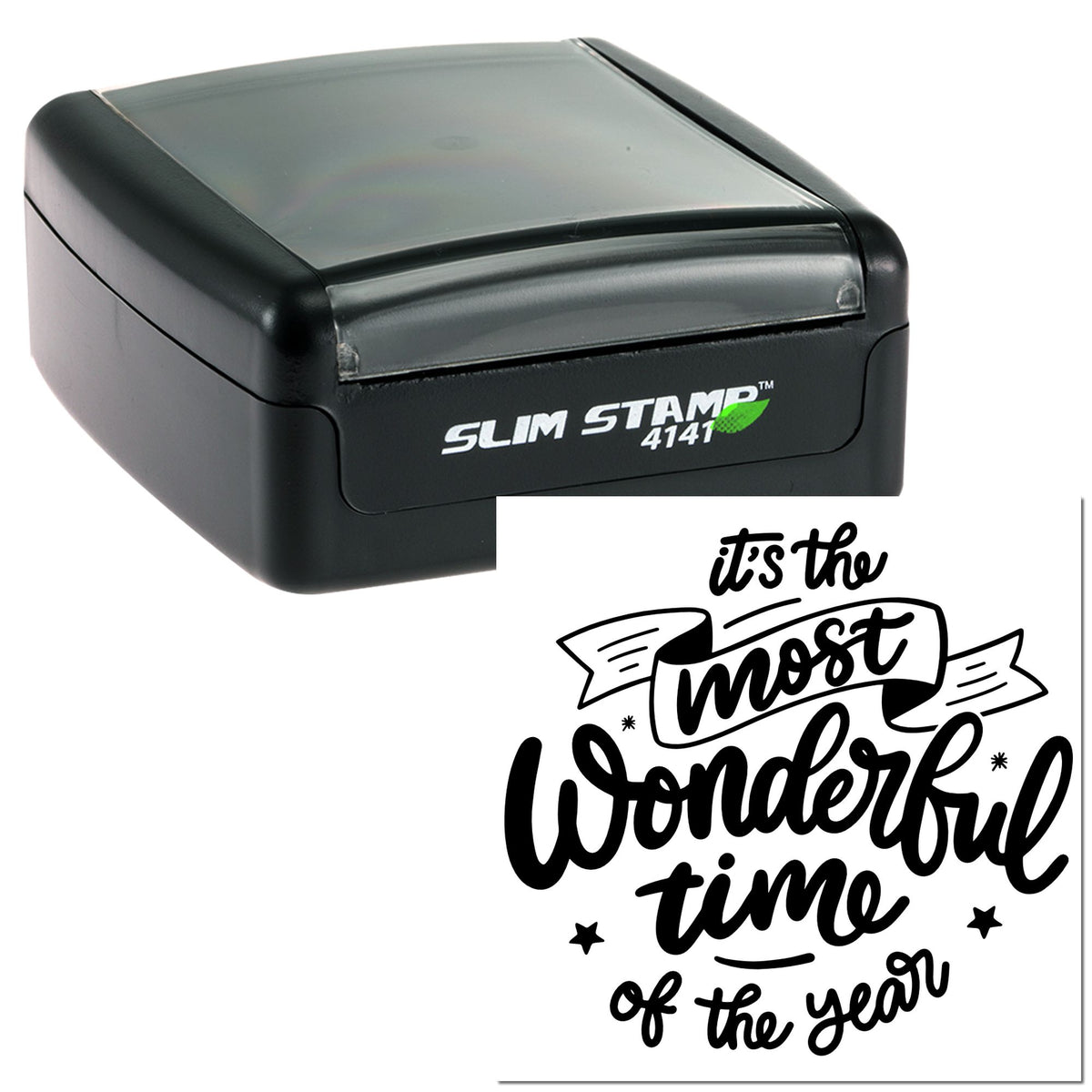Black slim self-inking stamp with translucent gray top, showing a festive its the most wonderful time of the year seal design.