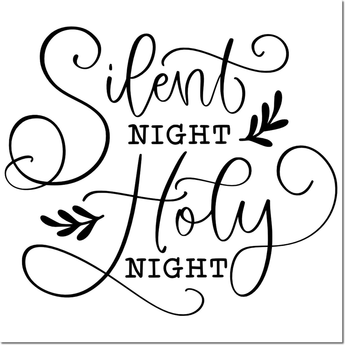Black holiday stamp design reading Silent Night Holy Night with elegant swirls and leaf accents on a white background.