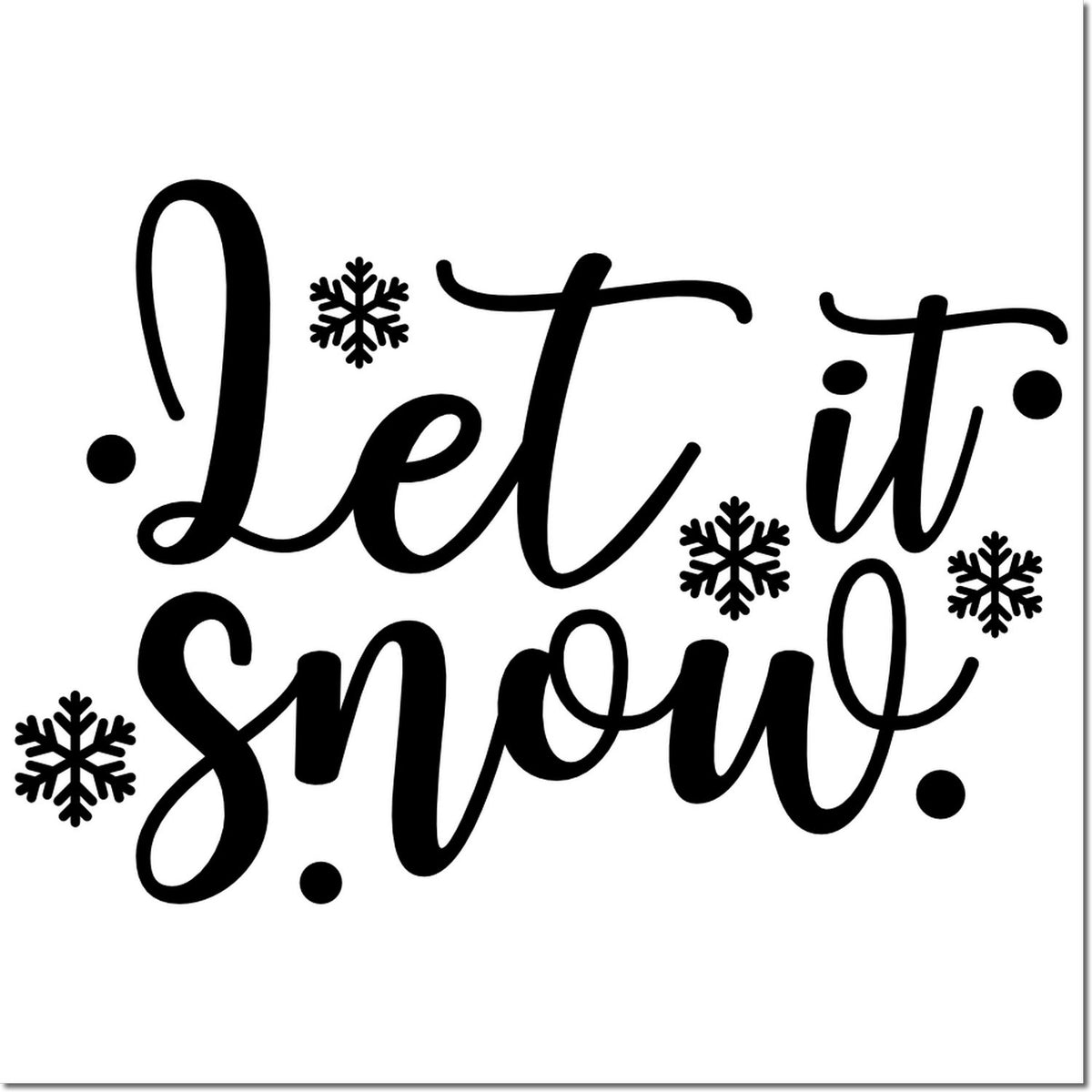 Black Let it Snow stamp design in script lettering with snowflakes and dots, ideal for winter seal products.