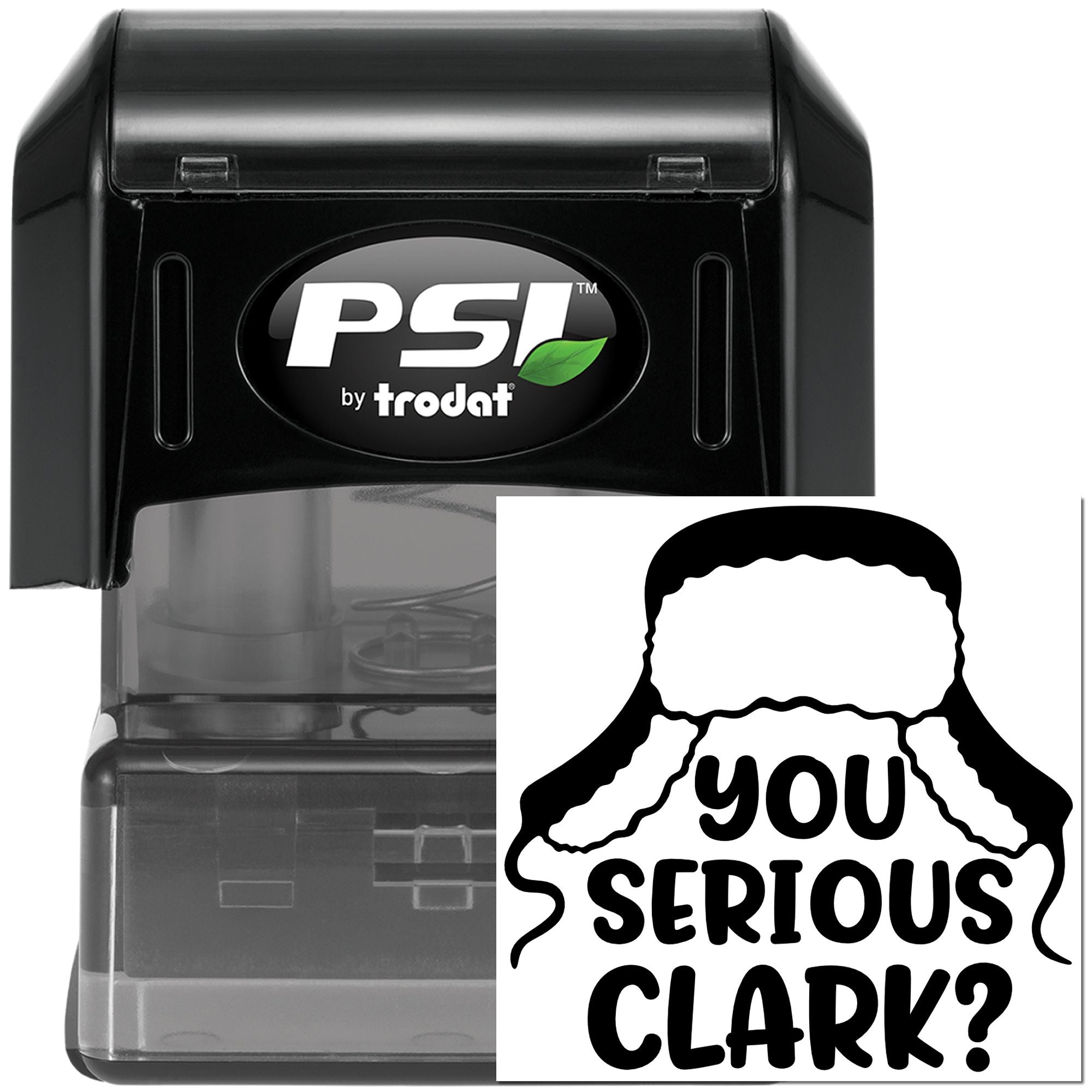 Pre-Inked You Serious Clark Cardmaking Stamp