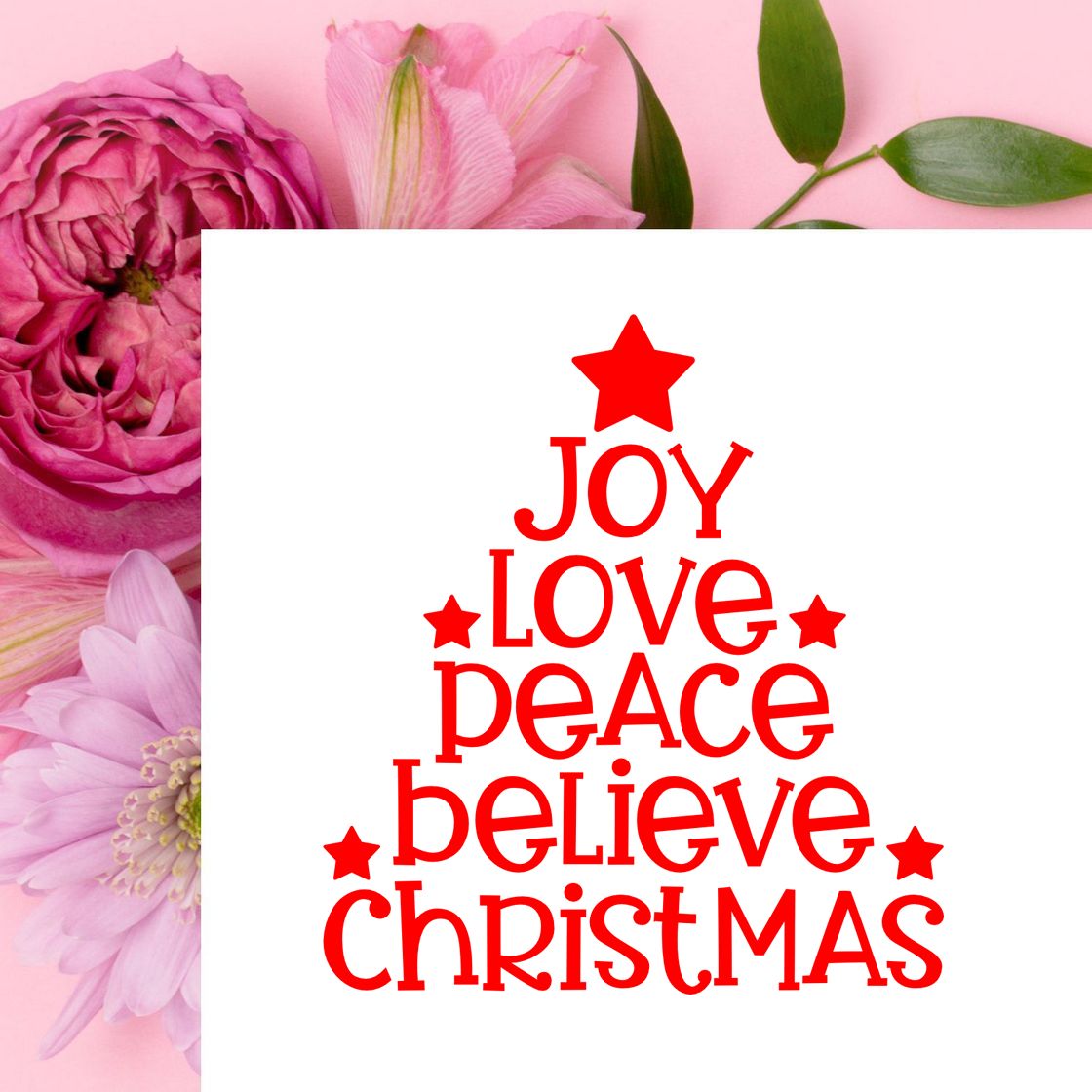 Red Christmas tree stamp seal with JOY, LOVE, PEACE, BELIEVE and CHRISTMAS on white, against pink floral background.