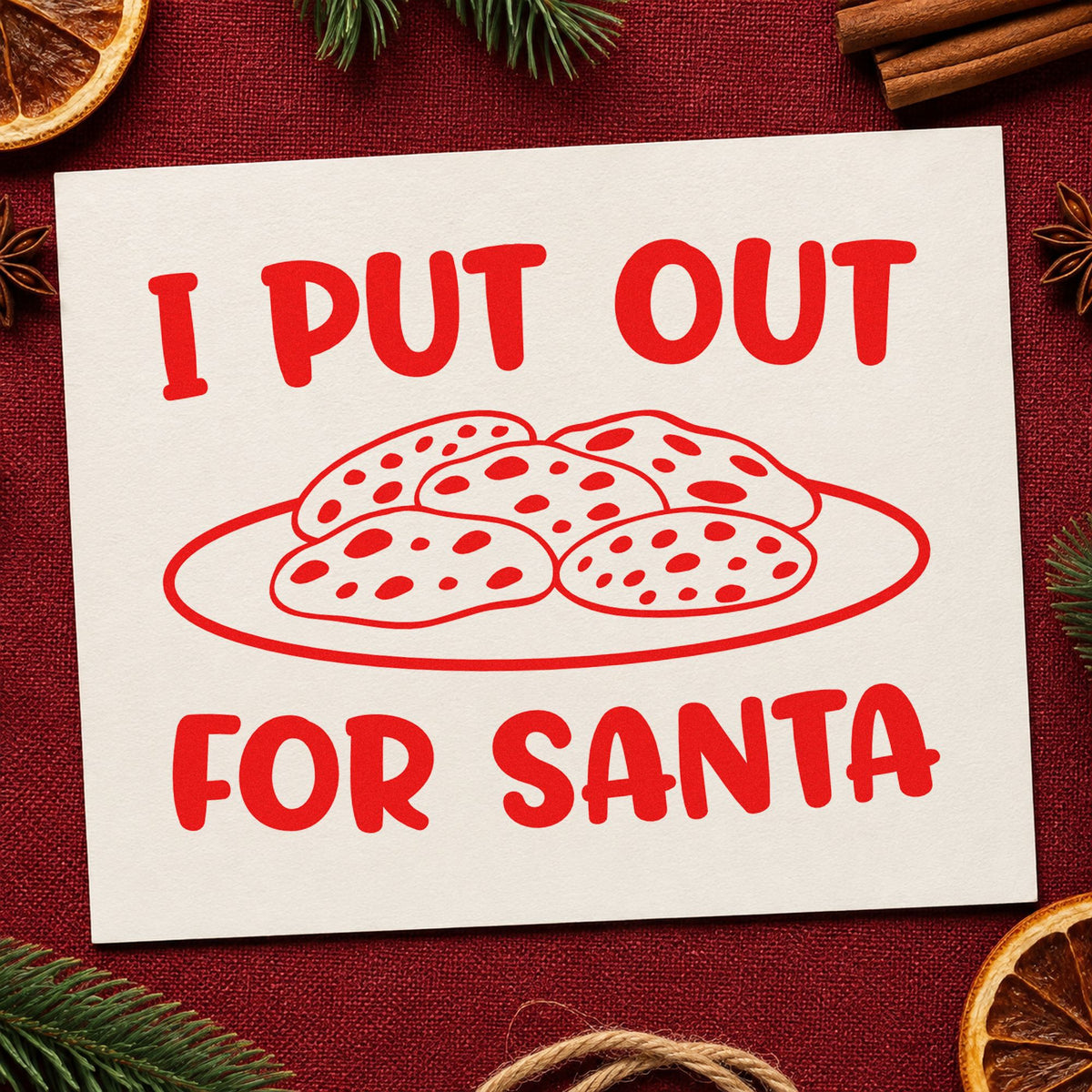 I Put Out For Santa Cookies rubber stamp shown in red ink, stamped for projects such as treat tin seals.