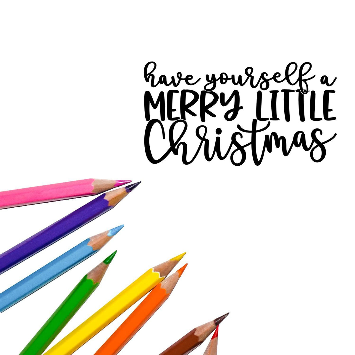 Holiday stamp and seal design with black Merry Little Christmas script and colorful pencils on white background