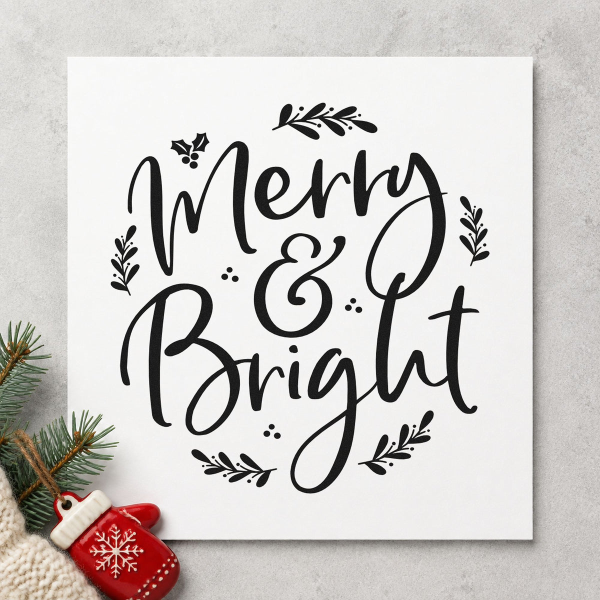 Merry And Bright Botanical rubber stamp printed in black ink, ready for matched suite cards and similar paper crafts.