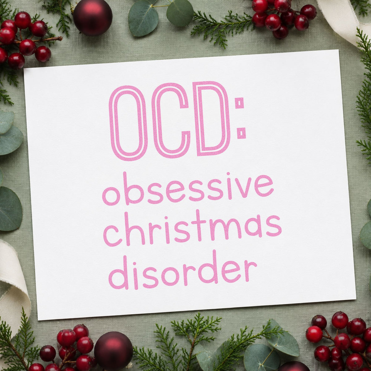 Obsessive Christmas Disorder craft stamp in purple ink on cardstock, an easy option for decor log album page.