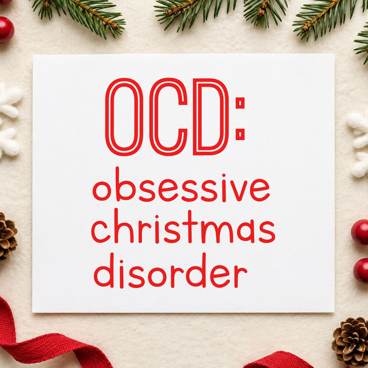 Obsessive Christmas Disorder rubber stamp shown in red ink, stamped for projects such as inventory bin labels.