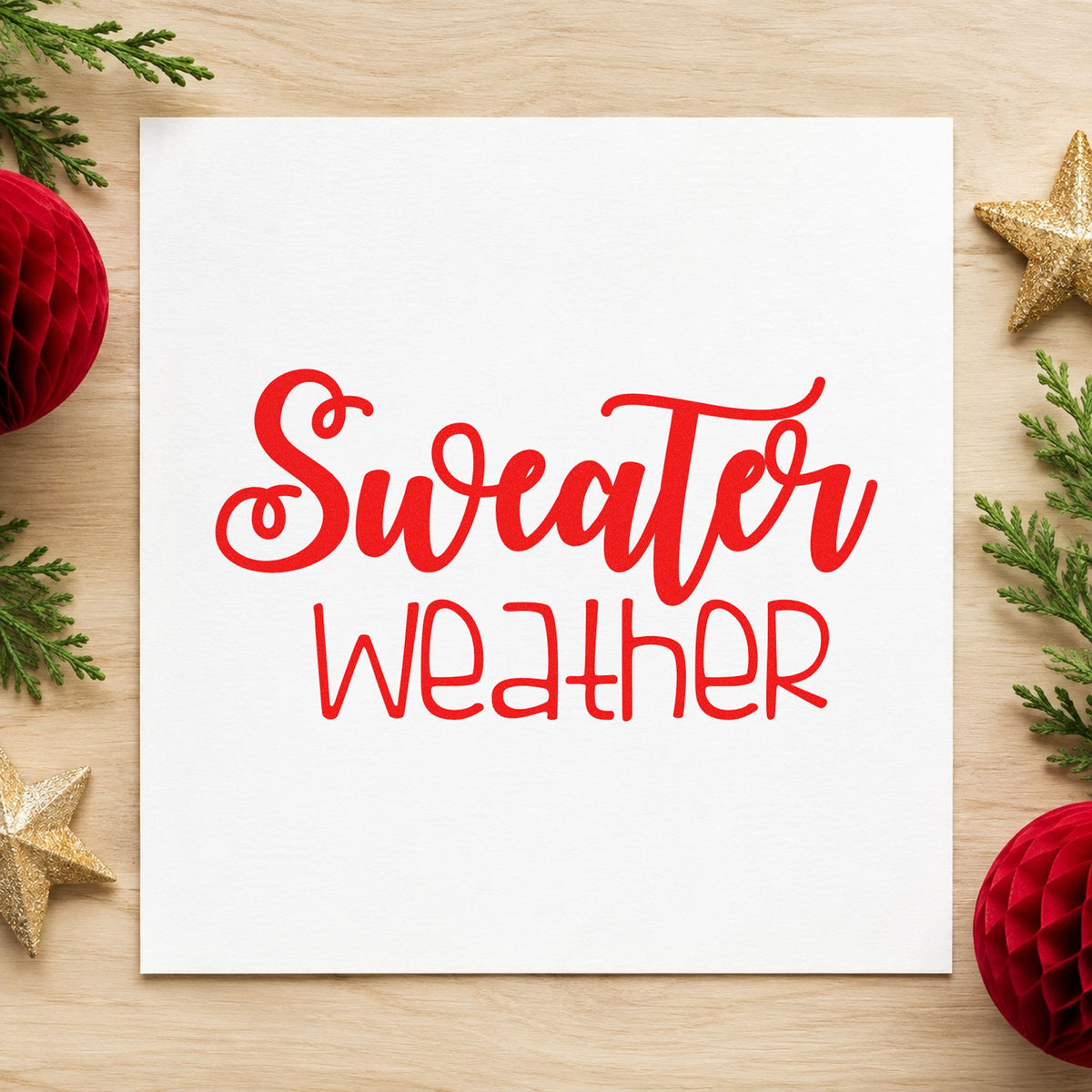 Sweater Weather Script craft stamp in red ink on cardstock, an easy option for project bag printing.
