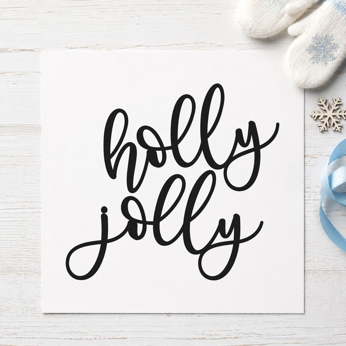 Holly Jolly Script rubber stamp printed in black ink, ready for holly jolly cards and similar paper crafts.