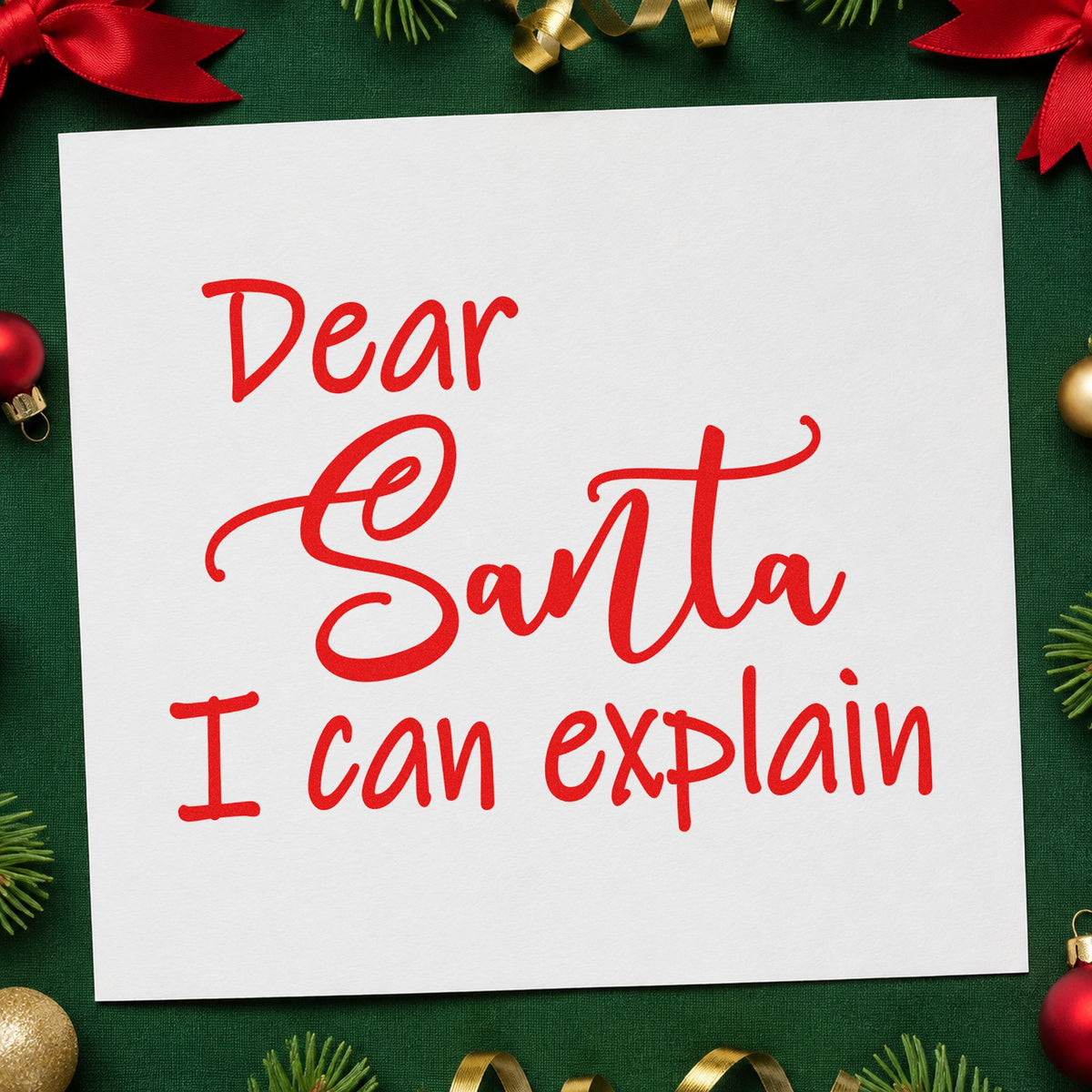 Dear Santa I Can Explain Script rubber stamp shown in red ink, stamped for projects such as toolbox tray labels.