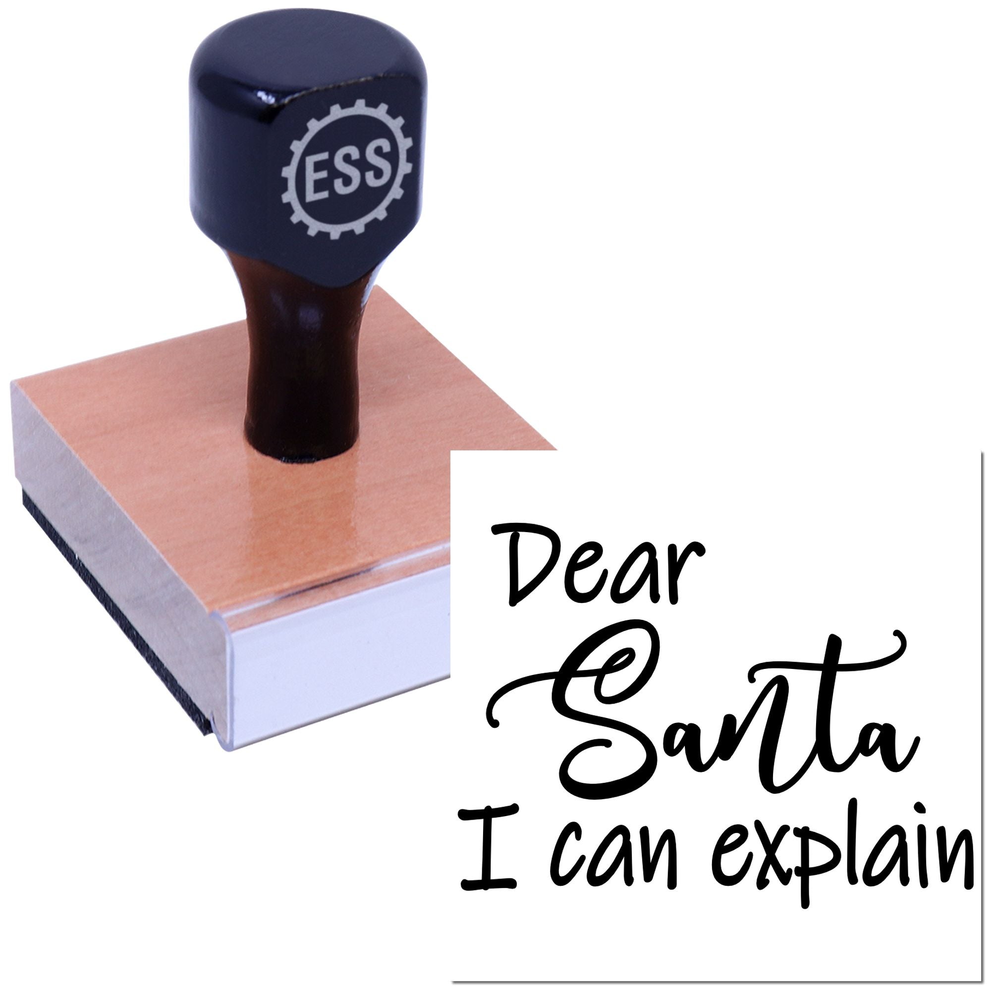 Dark navy ESS seal stamp on a square wooden block with black Dear Santa I can explain script.