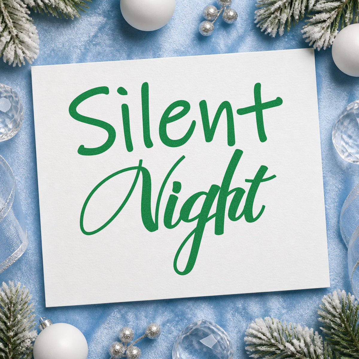 Silent Night Mixed Script craft stamp imprinted in green ink on paper, a design suited to framed rocker corner.