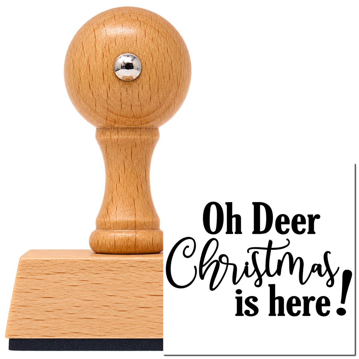 Vintage Pro beech wood stamp with a round knob handle, shown with its black Oh Deer Christmas Is Here! imprint on white.