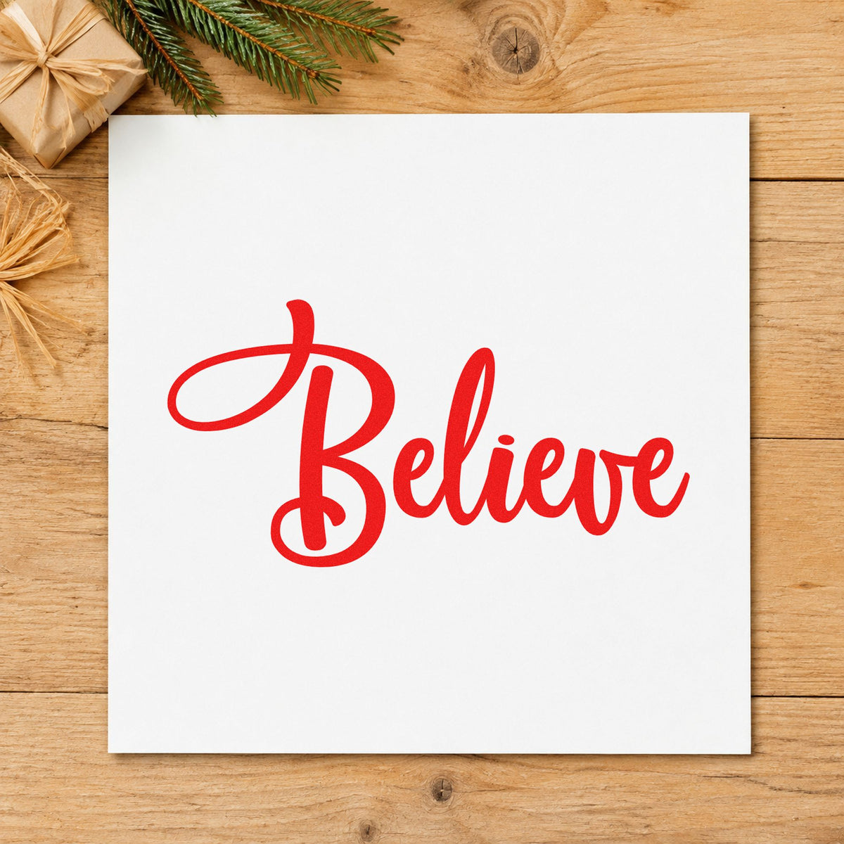 Believe Bold Script craft stamp in red ink on cardstock, an easy option for towel corner printing.