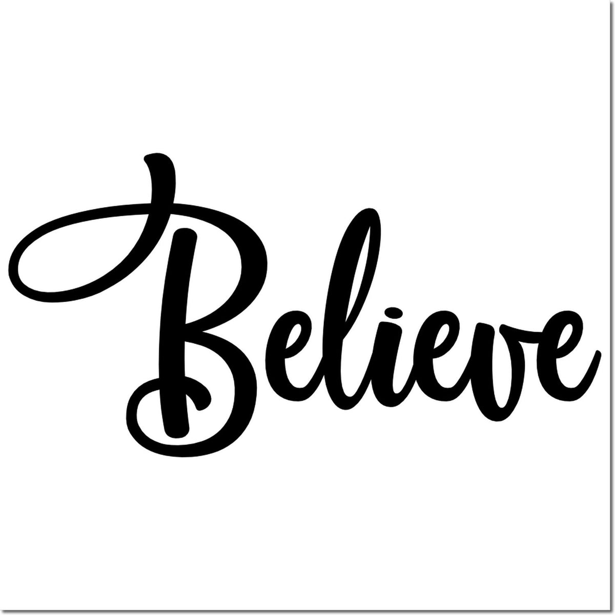 Black Believe script stamp design in bold black on a white background for custom seals and stamps.