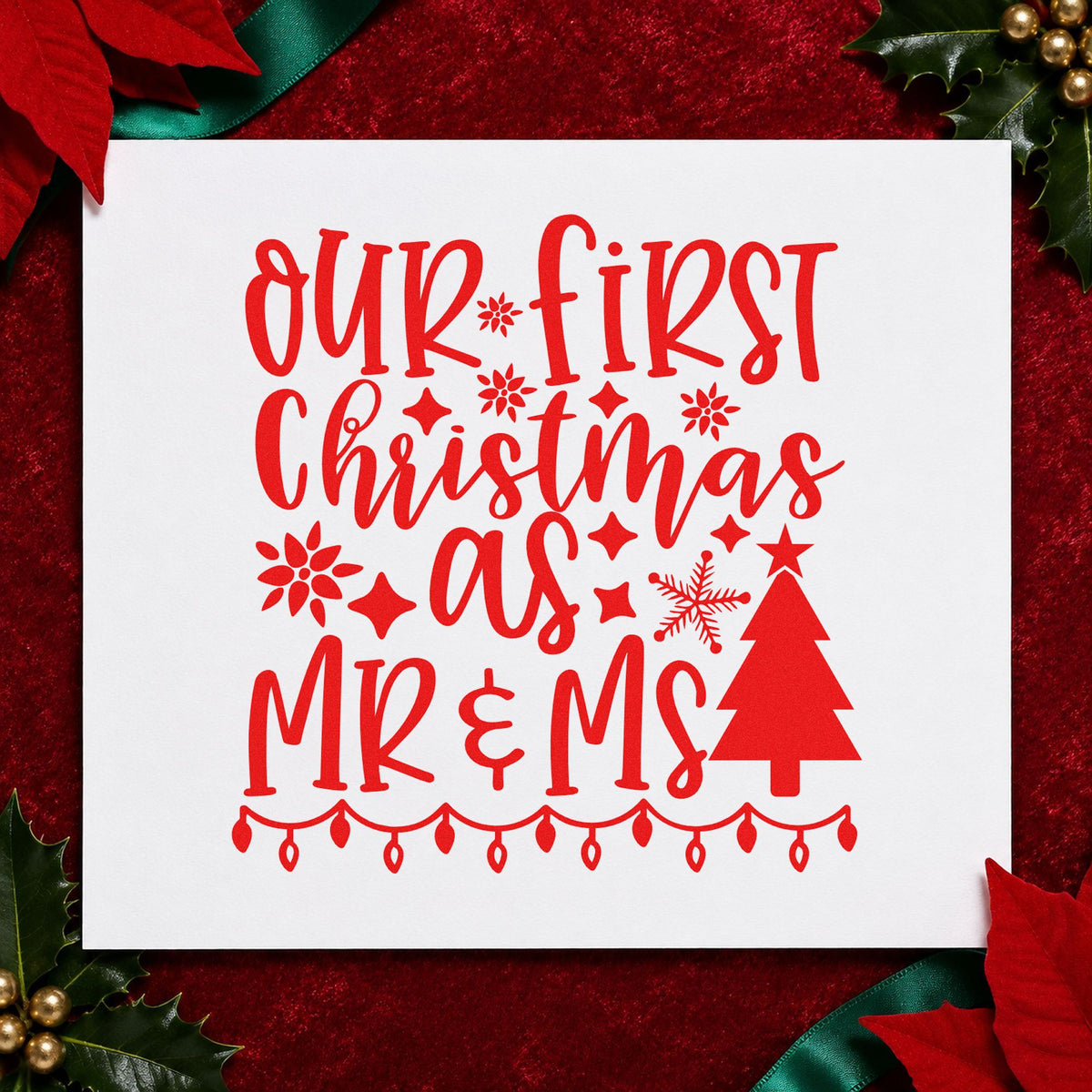 First Christmas Mr And Mrs Lights craft stamp in red ink on cardstock, an easy option for stocking pair printing.