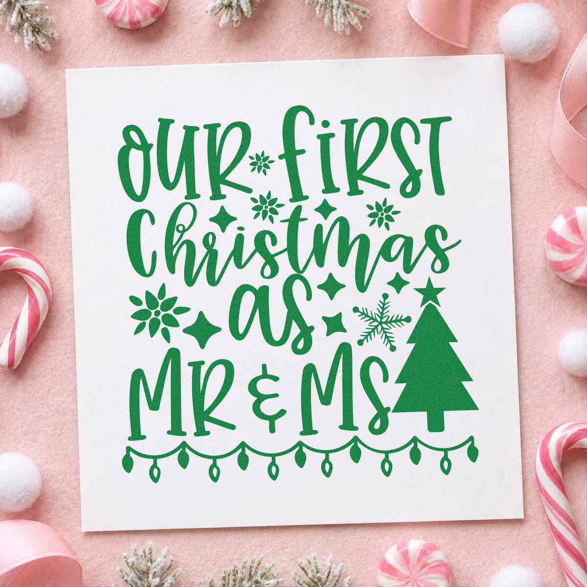 First Christmas Mr And Mrs Lights craft stamp imprint in green ink on a handmade project, one idea being anniversary party menus.