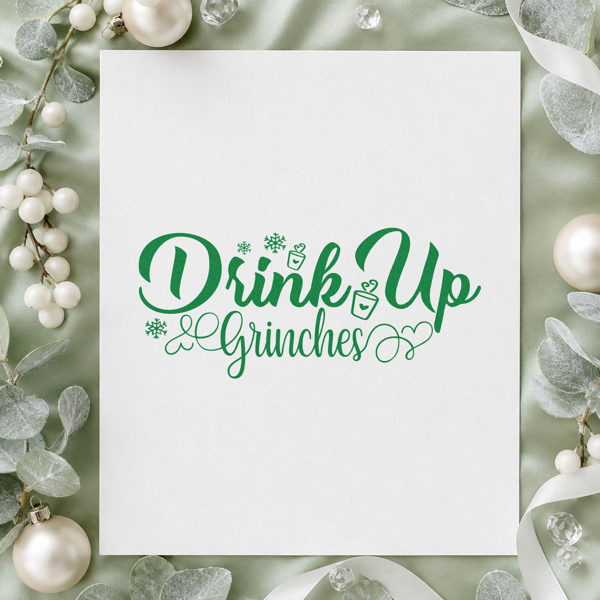 Drink Up Grinches craft stamp imprint in green ink on a handmade project, one idea being punch bowl tags.
