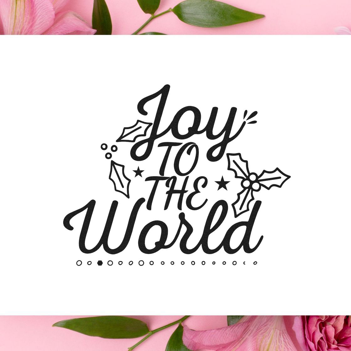 Black Joy to the World holiday stamp seal with holly accents on white, framed by pink flowers and green leaves.