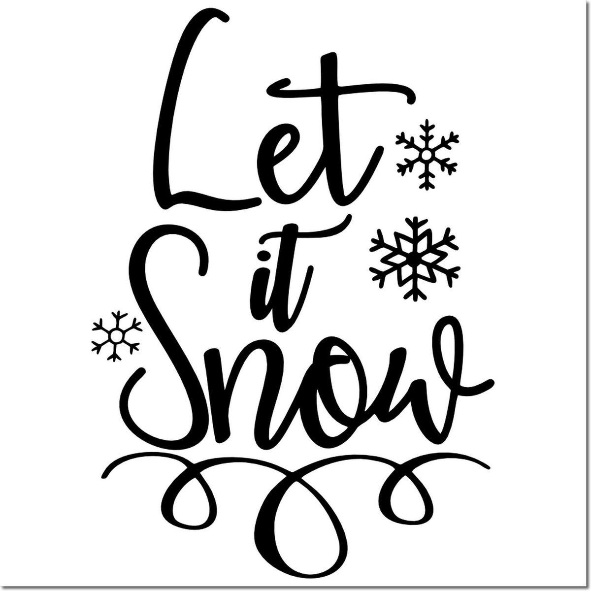 Black Let it Snow stamp with decorative snowflakes on a white background, ideal for winter seal products.
