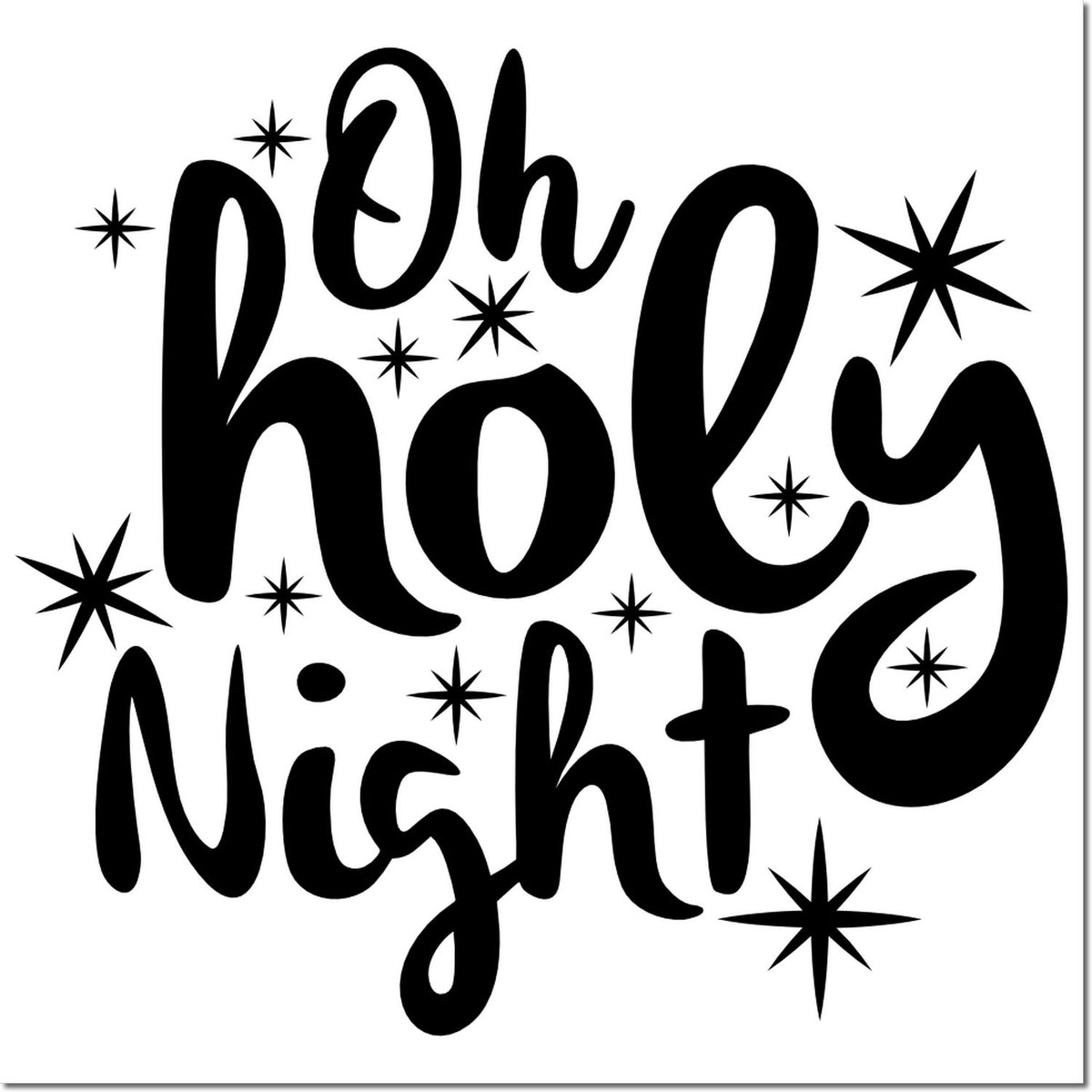 Black Oh Holy Night holiday stamp and seal design with starbursts on a white background.