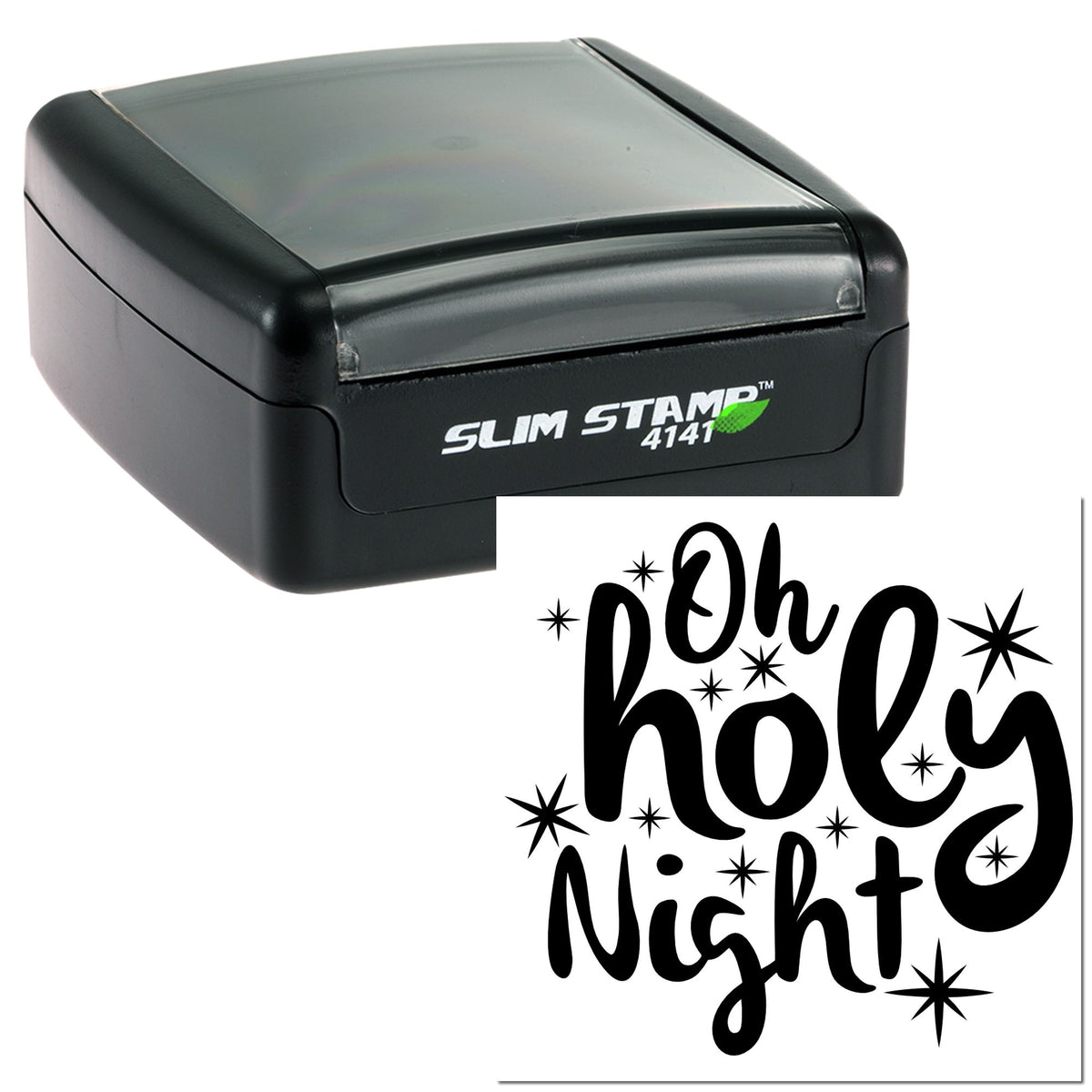 Black Slim Stamp 4141 self-inking seal with clear cover, showing an Oh Holy Night decorative imprint in black.