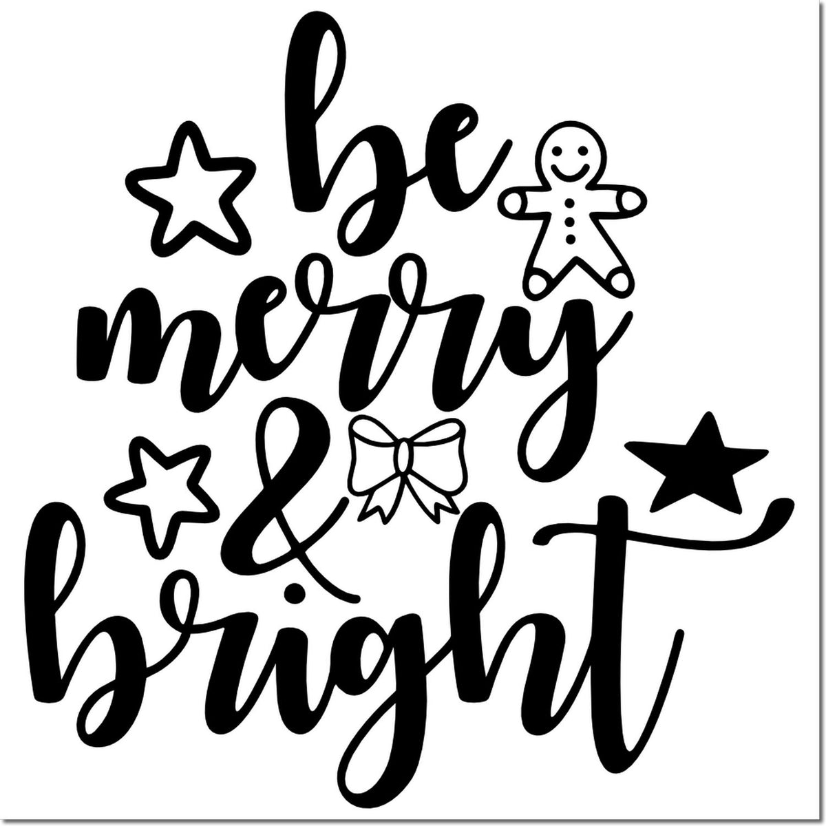 Black holiday stamp/seal design reading be merry & bright with stars, gingerbread figure, and bow on white background.