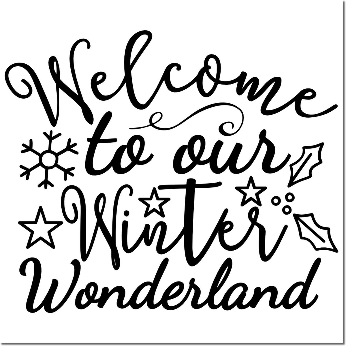 Black winter wonderland welcome stamp/seal with script lettering, snowflake, stars and holly on white background