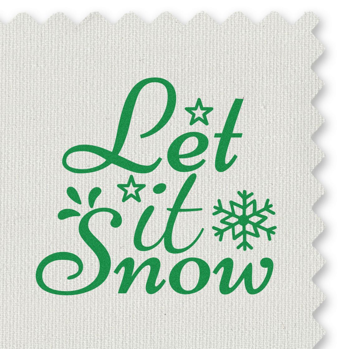 Green Let It Snow holiday stamp/seal with snowflake on white textured fabric swatch