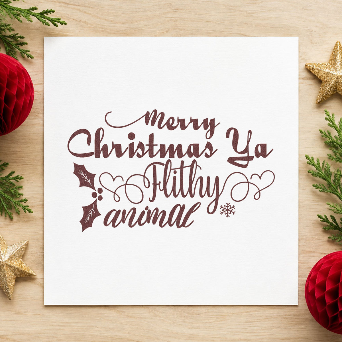 Merry Christmas Ya Filthy Animal rubber stamp printed in brown ink, ready for quote trivia sheet and similar paper crafts.