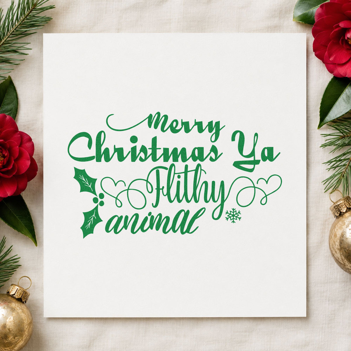 Merry Christmas Ya Filthy Animal craft stamp imprinted in green ink on paper, a design suited to framed theater room.