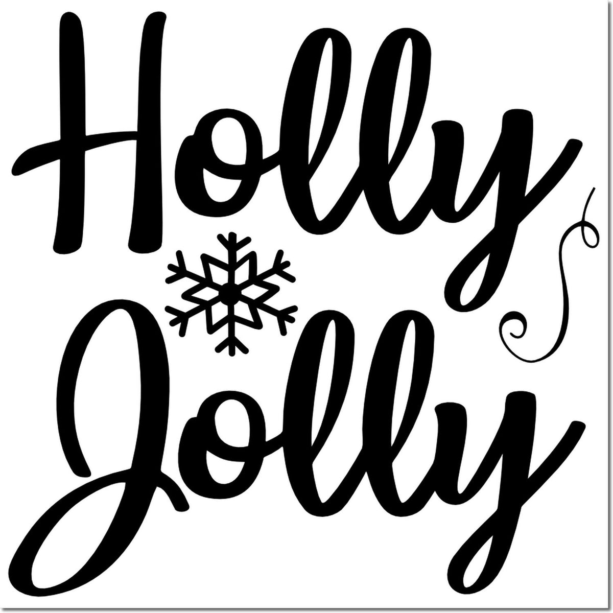 Black Holly Jolly holiday stamp and seal design in bold black script with a snowflake accent.