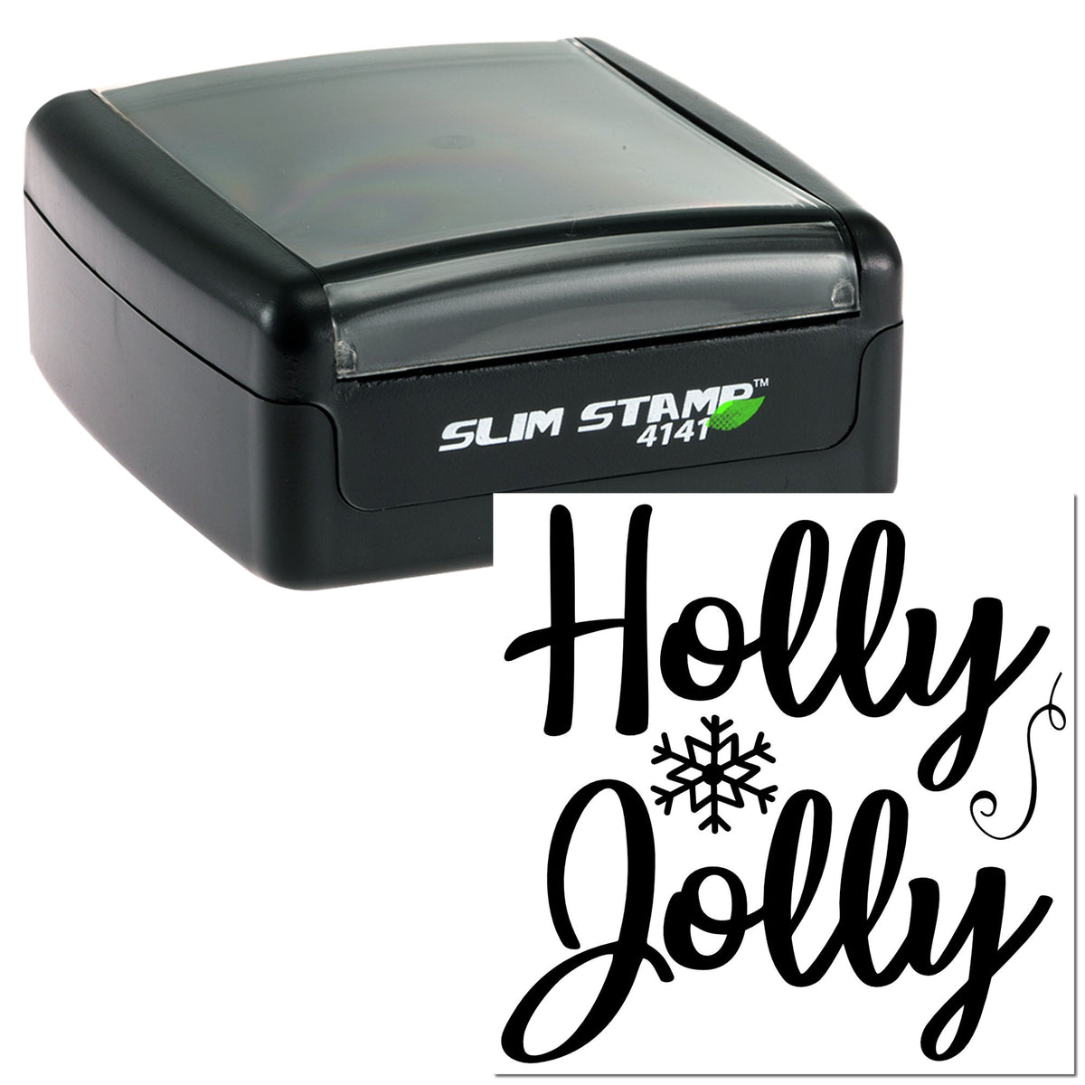 Black self-inking Slim Stamp with white holiday stamp seal reading Holly Jolly and snowflake design.