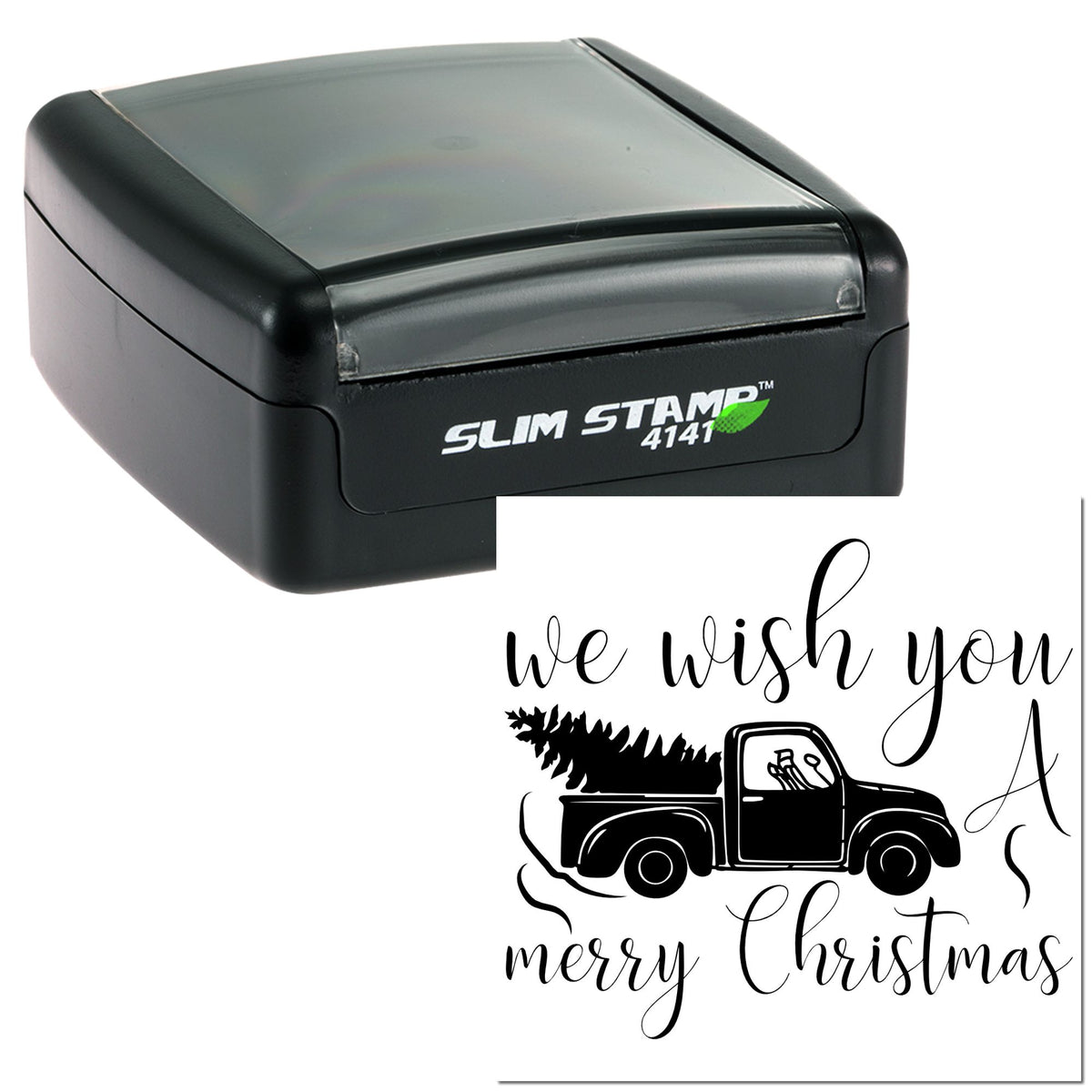 Black self-inking Slim Stamp 4141 with festive we wish you a merry christmas pickup truck seal design.