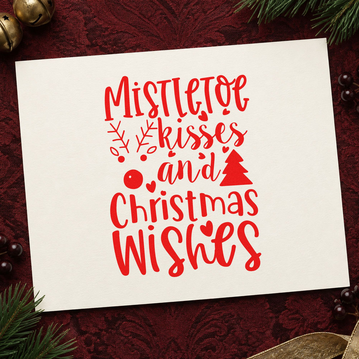 Mistletoe Kisses Christmas Wishes rubber stamp shown in red ink, stamped for projects such as gift table labels.