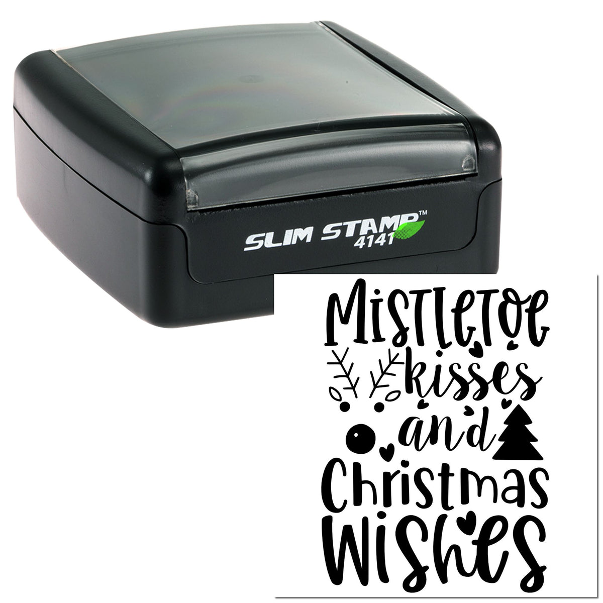 Black self-inking stamp and seal with Mistletoe kisses and Christmas wishes script, hearts, and tree motif.