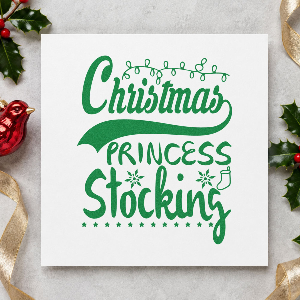 Christmas Princess Stocking craft stamp imprinted in green ink on paper, a design suited to framed bedroom shelf.