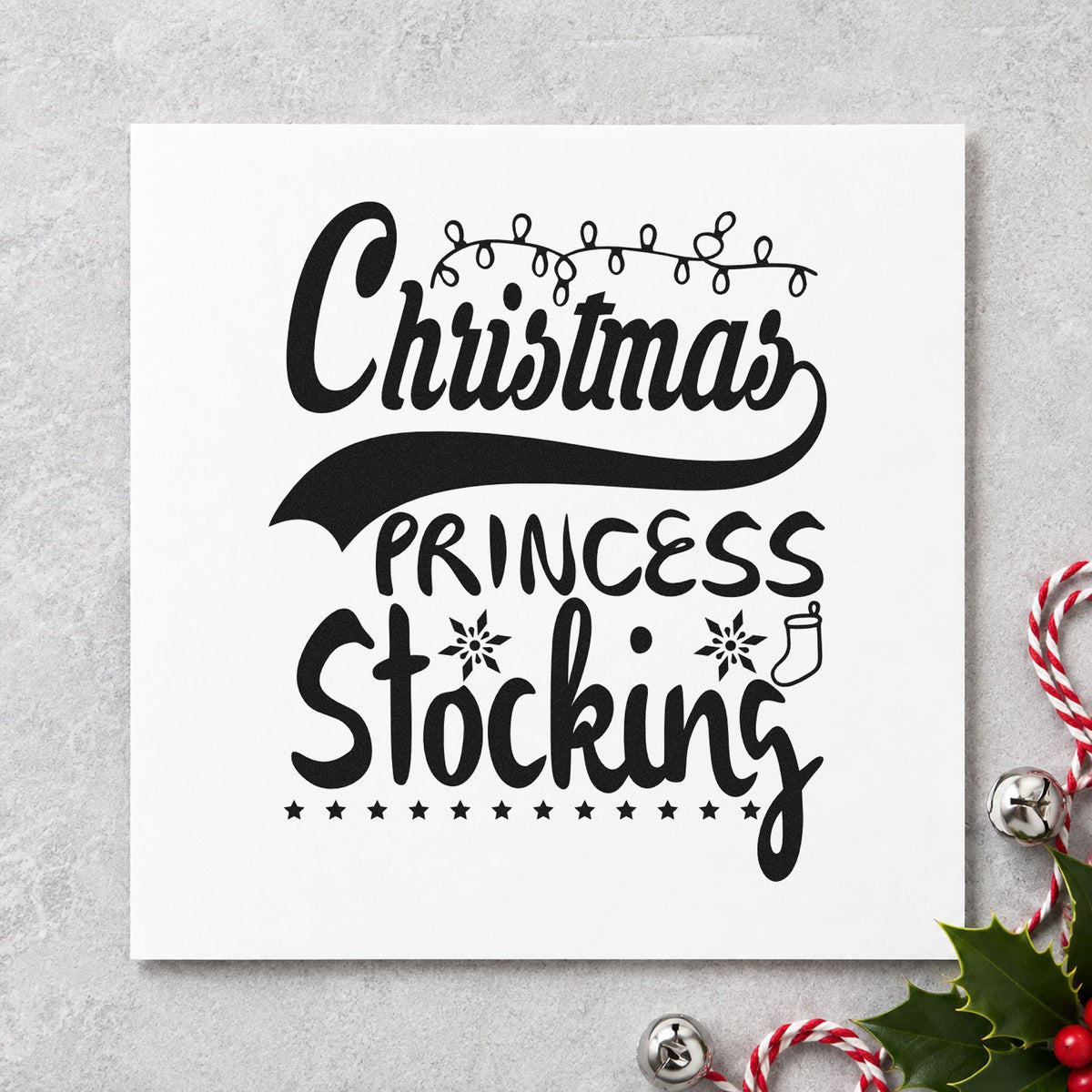 Christmas Princess Stocking rubber stamp printed in black ink, ready for princess stocking cards and similar paper crafts.