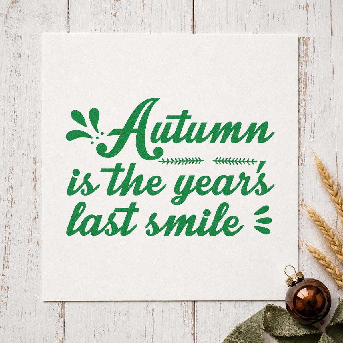 Autumn Year's Last Smile craft stamp imprint in green ink on a handmade project, one idea being harvest supper menus.