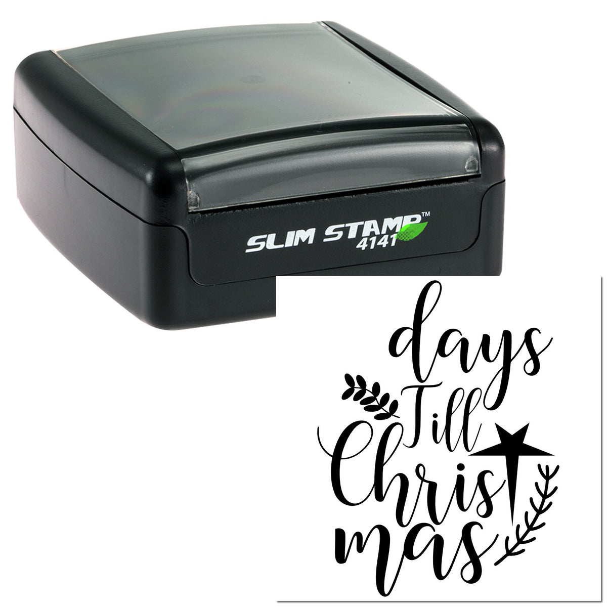 Black Slim Stamp 4141 self-inking stamp with translucent gray top and black days till Christmas seal design, star and leaf.