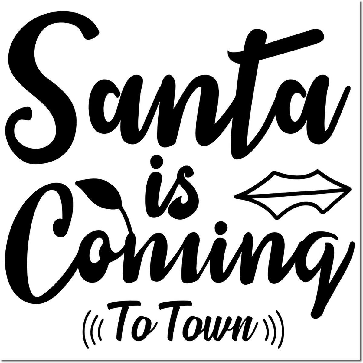 Black Santa is Coming to Town stamp/seal design with bold script lettering, lips icon, and decorative sound lines.