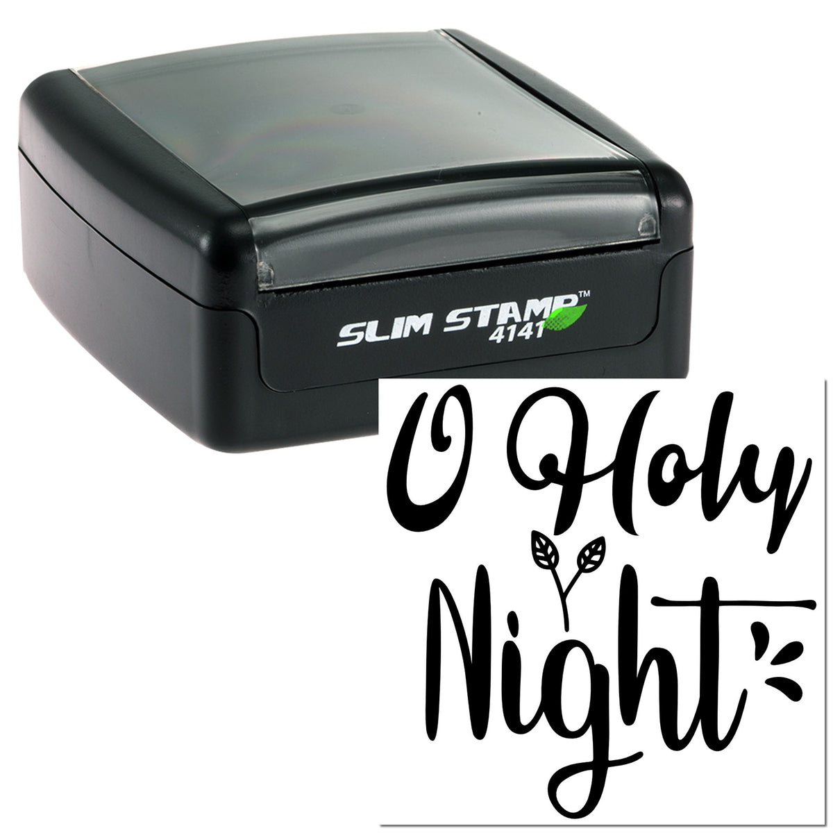 Black Slim Stamp 4141 self-inking stamp with white seal card featuring black Oh Holy Night script and leaf design.