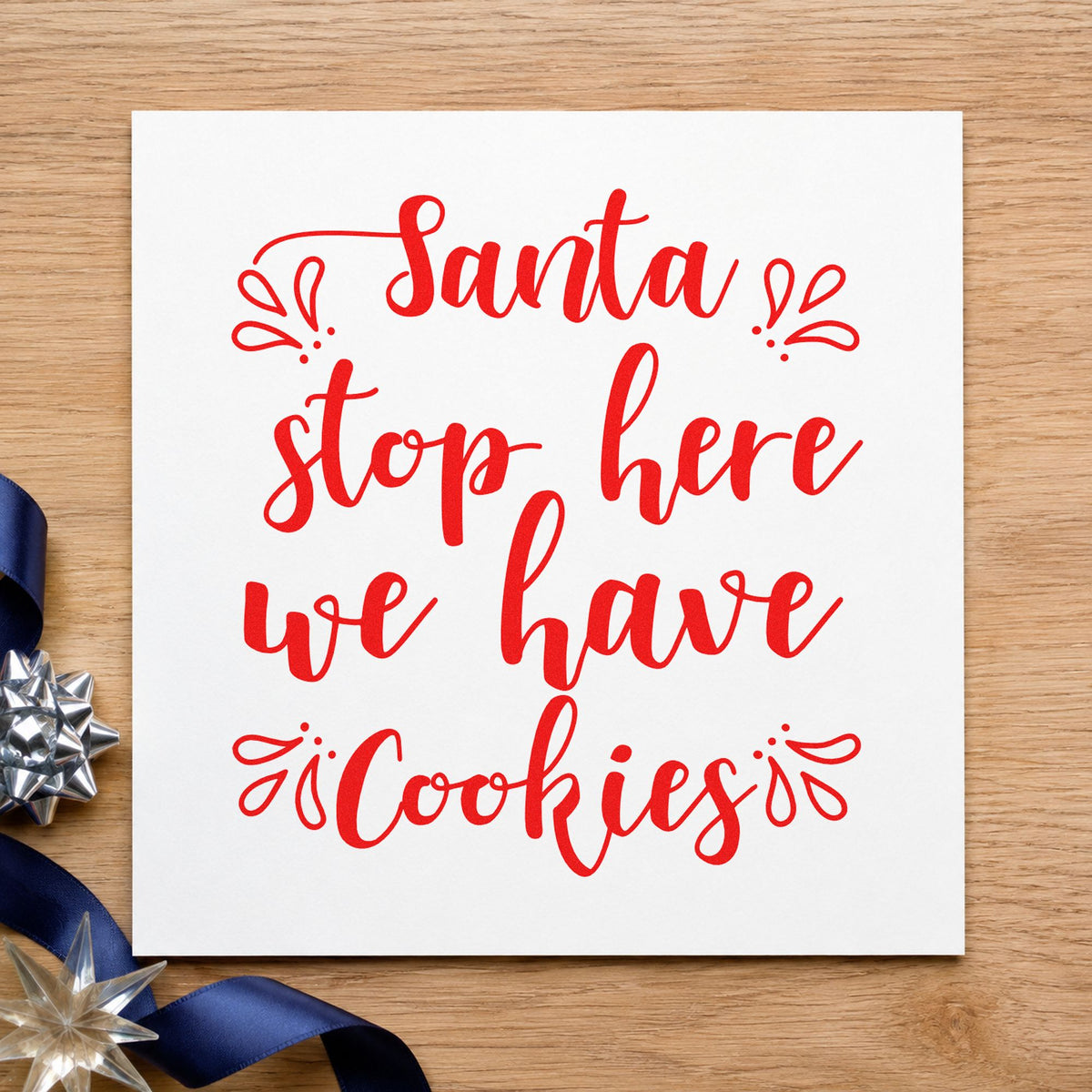 Santa Stop Here Cookies rubber stamp shown in red ink, stamped for projects such as cooling rack labels.