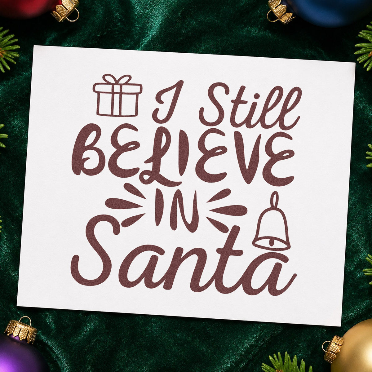 I Still Believe In Santa rubber stamp printed in brown ink, ready for memory prompt sheet and similar paper crafts.