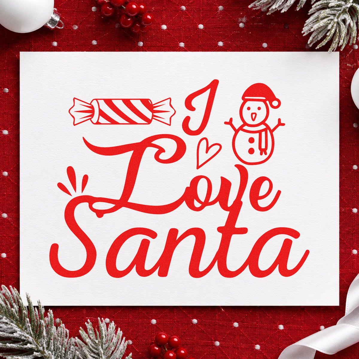 I Love Santa Candy craft stamp in red ink on cardstock, an easy option for pajama top printing.