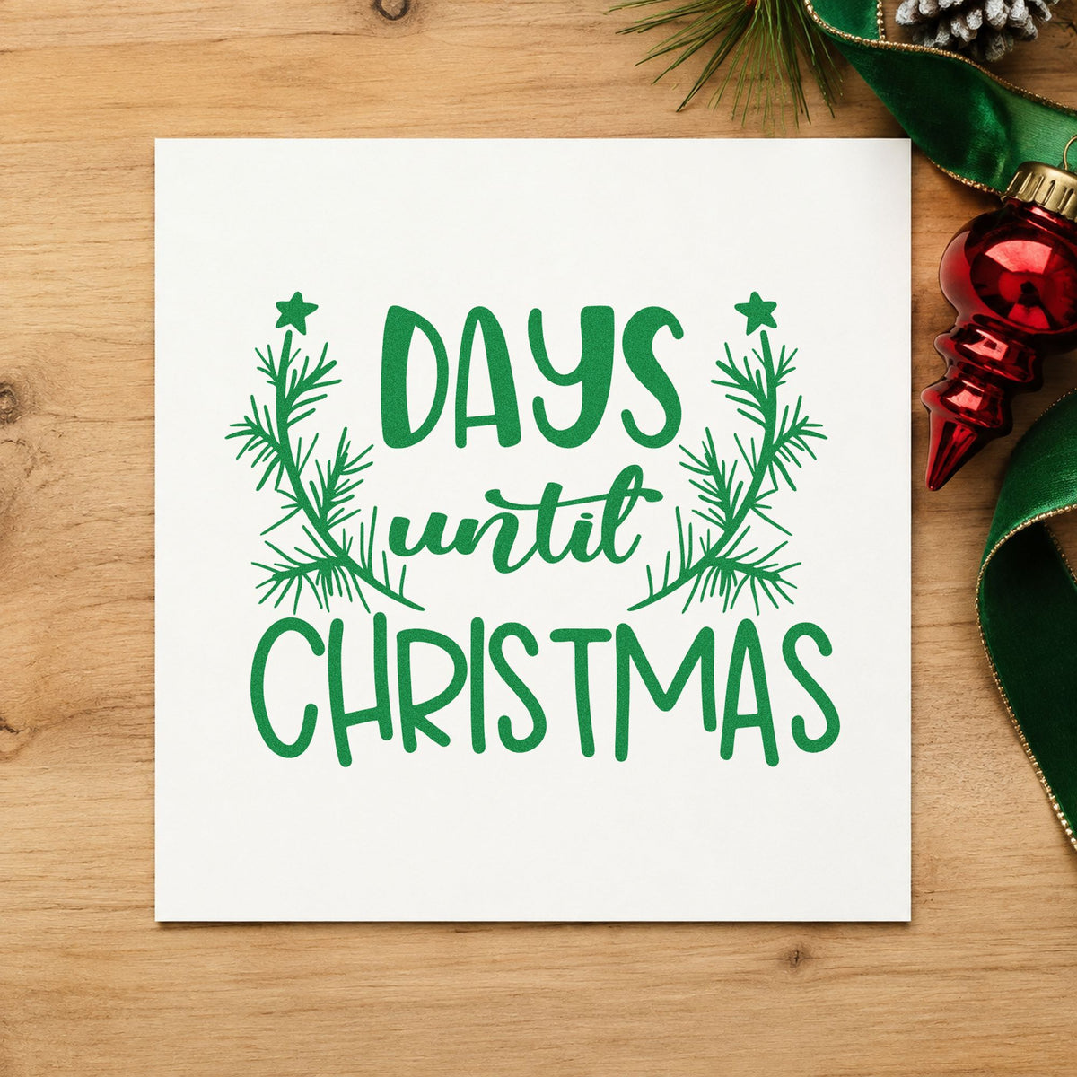 Days Until Christmas Branches craft stamp imprinted in green ink on paper, a design suited to framed slate insert.