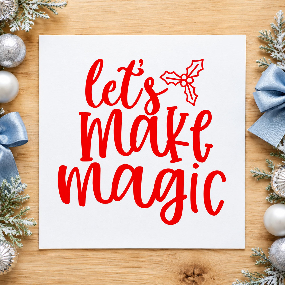 Let's Make Magic Holly rubber stamp shown in red ink, stamped for projects such as material bin labels.